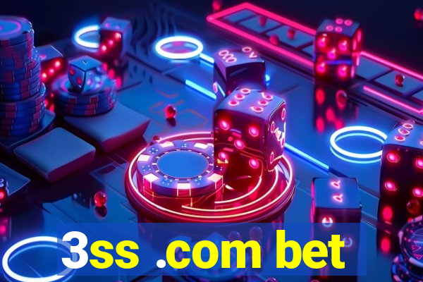 3ss .com bet